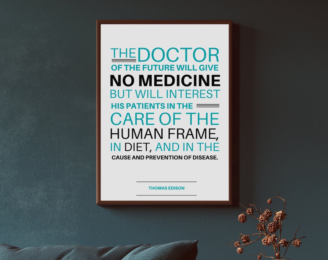 Thomas Edison Doctor Of The Future Quote Chiropractic Motivational Poster