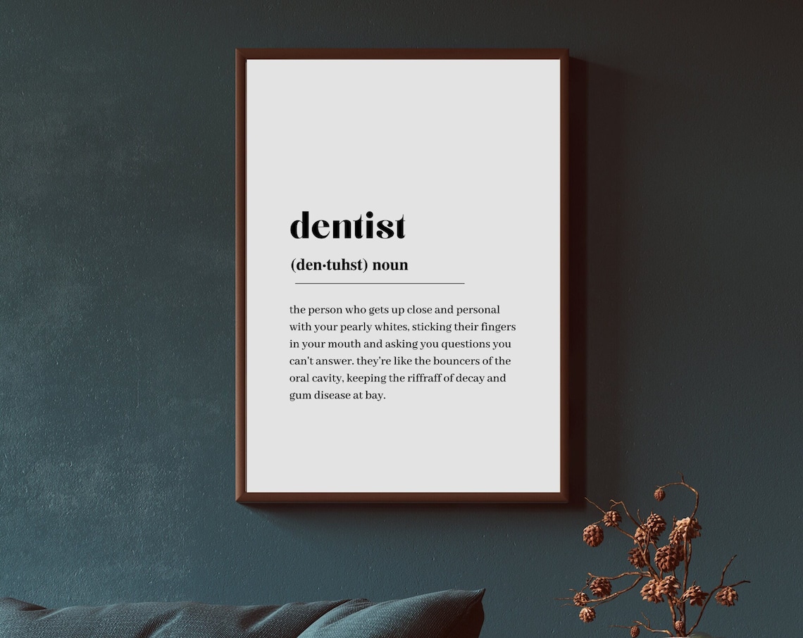 Dentist Definition Quote, Minimalist Art Print
