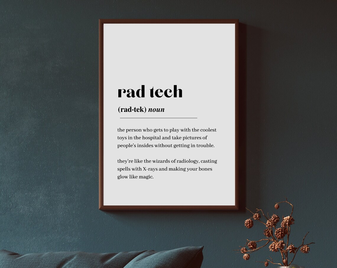 Rad Tech Definition Art Print, Minimalist Quote
