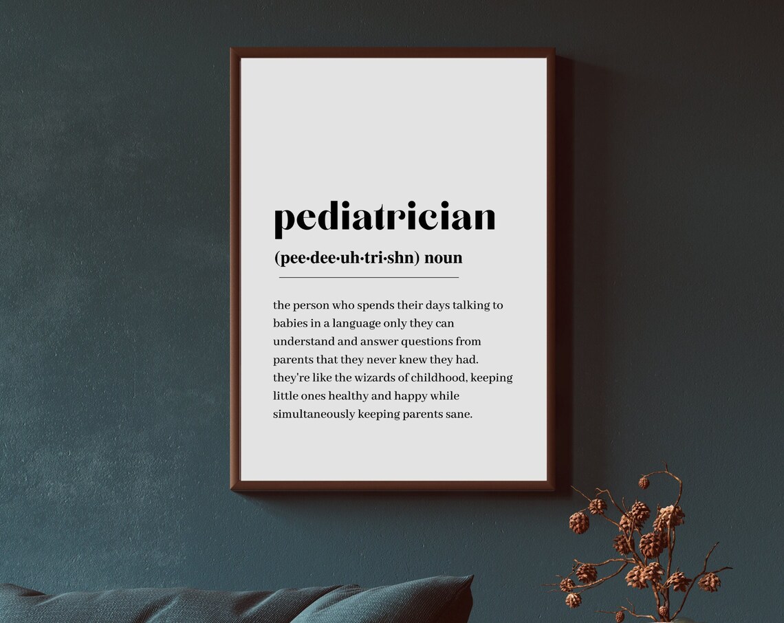 Pediatrician Definition Quote, Minimalist Art Print