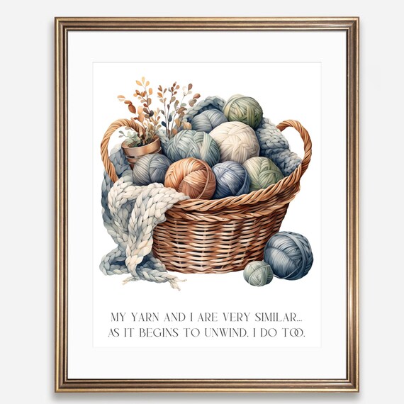 My Yarn and I Funny Knitting Quote Watercolor Yarn Basket Wall Art