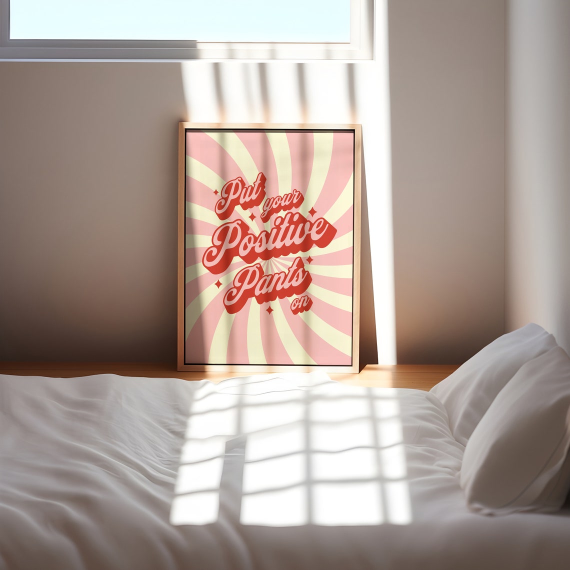 Put Your Positive Pants On Pink Groovy Retro Sunburst Quote Poster - Image 2