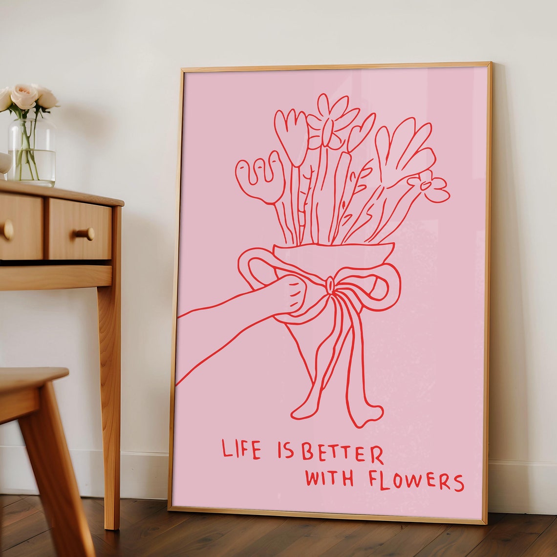 Life Is Better With Flowers Print Trendy Flower Poster Cute Quote Print Trendy Bedroom Room Art Vintage Floral Wall Art Art Pink