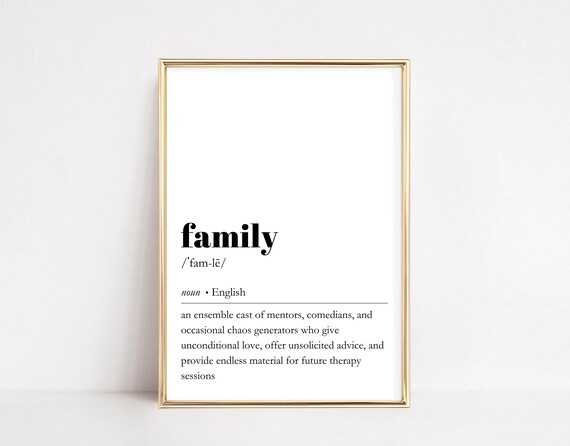 Family Definition Print Funny Quote Wall Art Dictionary Word Poster Quirky Home Decor Humorous Typography Comical Gift