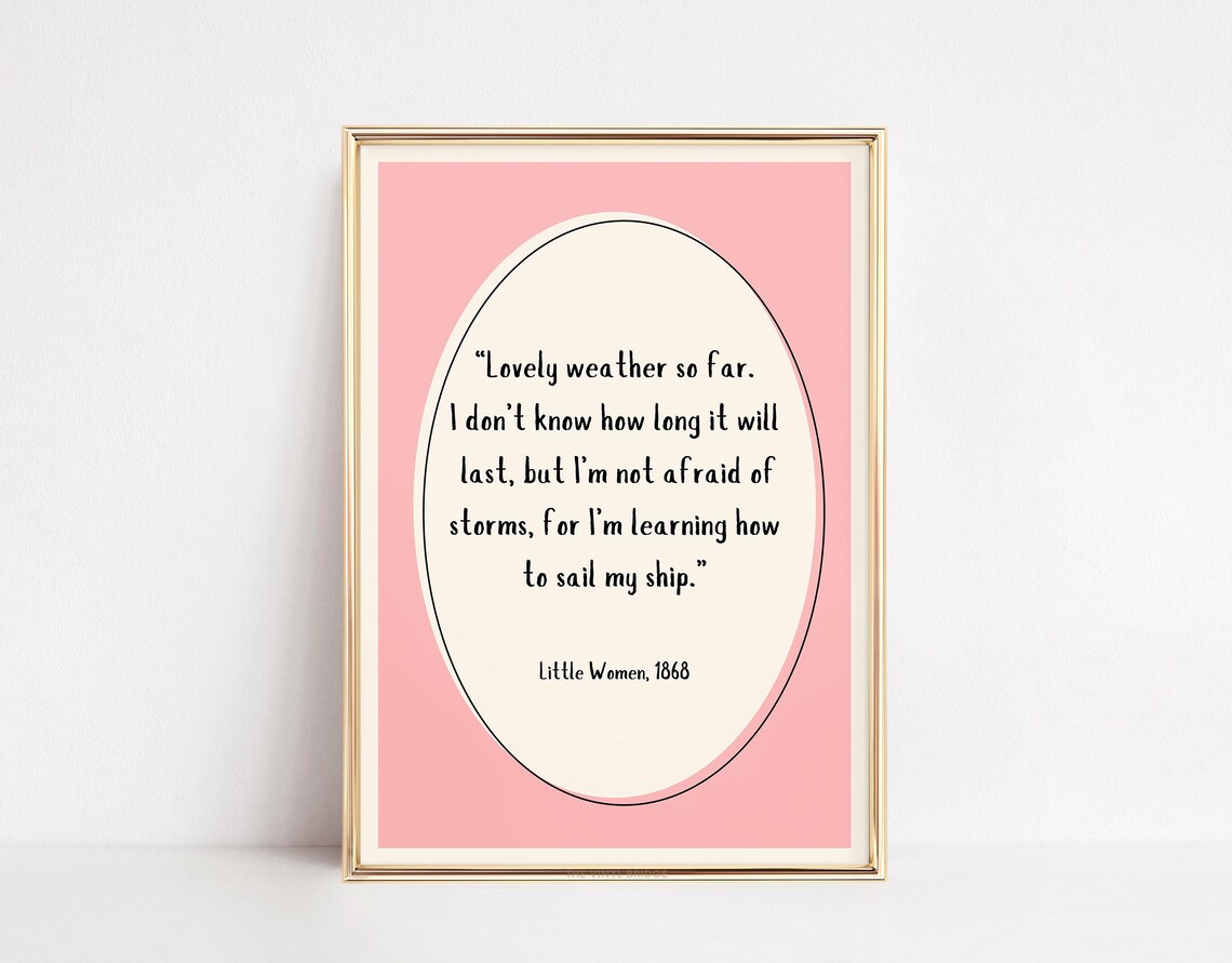 Little Women 1868 Sail My Ship Storms Literary Quote Pink Poster