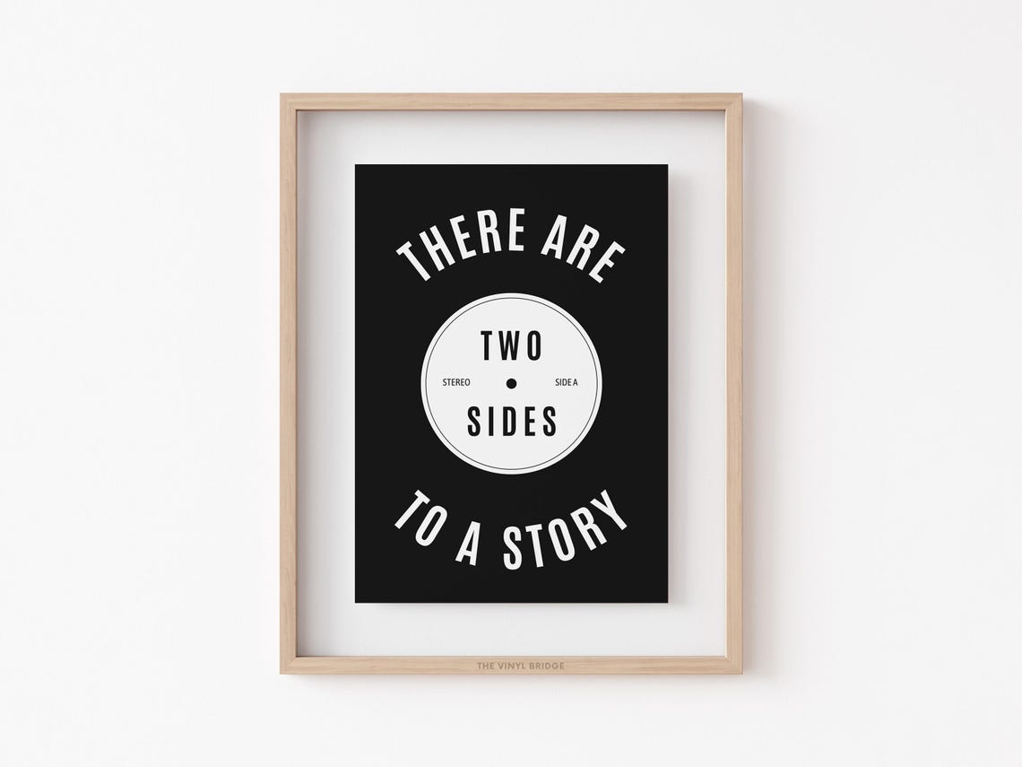 There Are Two Sides To A Story Vinyl Record Quote Art Poster - Image 3