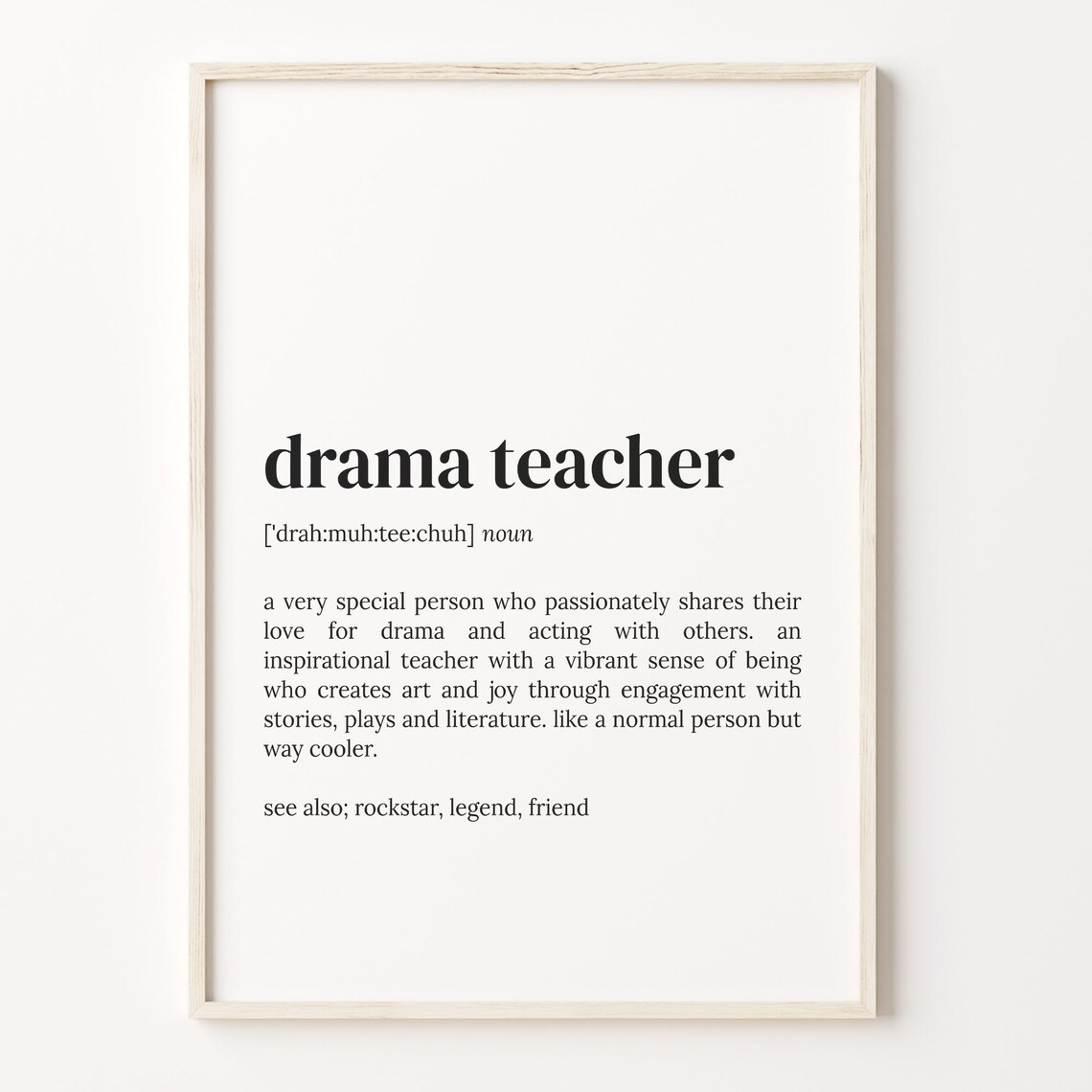 Drama Teacher Definition Quote Poster Print