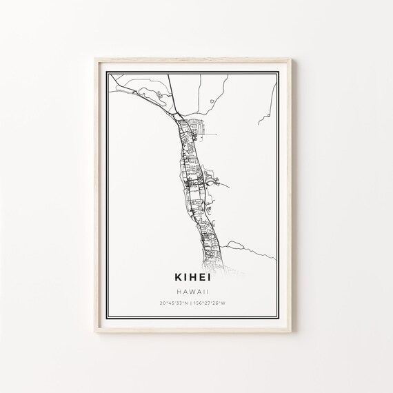 Kihei Hawaii City Map Minimalist Black and White Coastal Art Poster