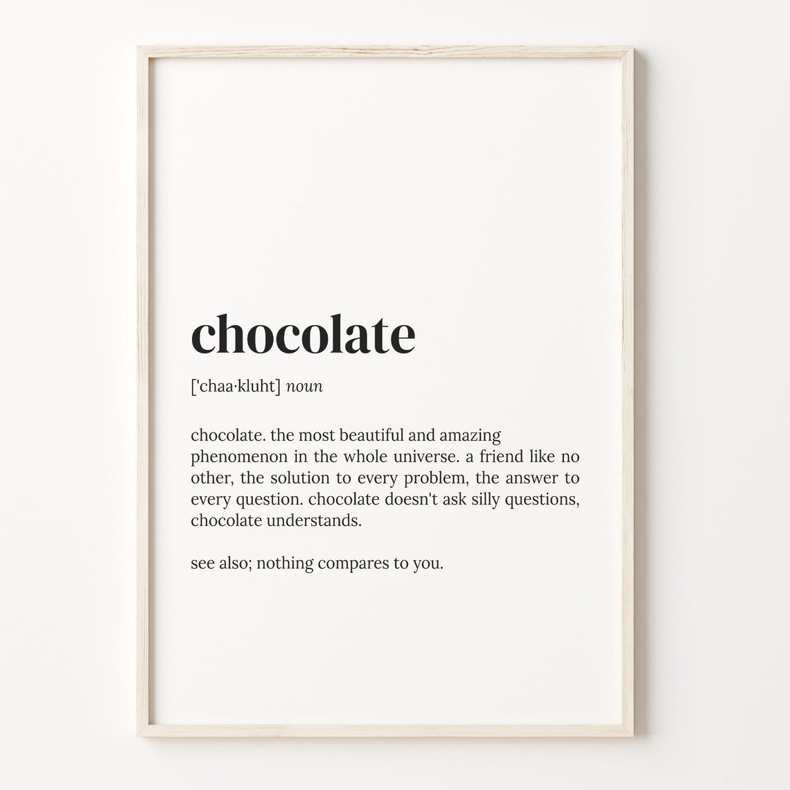 Chocolate Definition Dictionary Quote Funny Food Lover Gift Poster