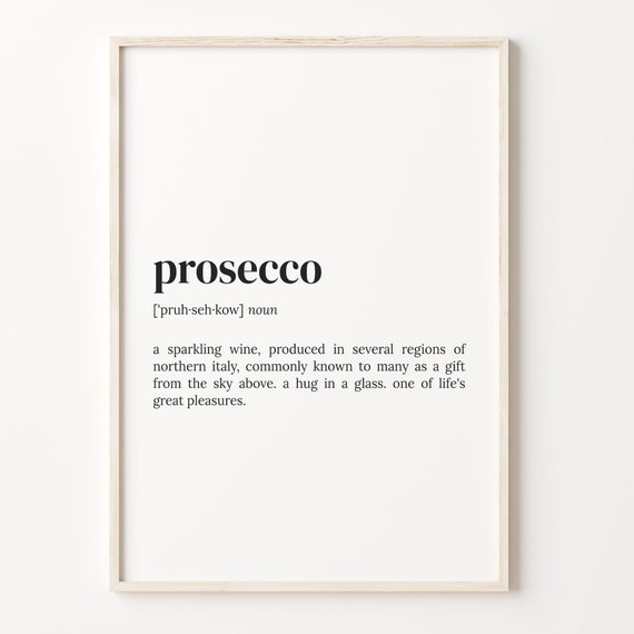 Prosecco Definition Print Dictionary Poster Quote Wall Art Alcohol Lover Art Prosecco Funny Gift Alcohol Lover Gift C17 370