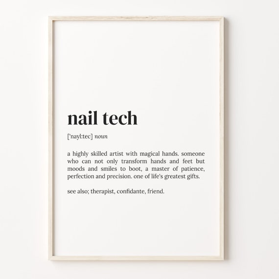 Nail Tech Definition Typography Quote Art Print