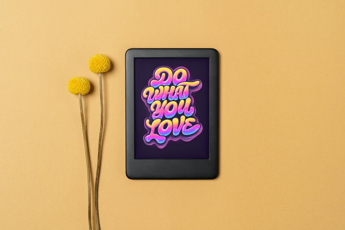 Do What You Love Motivational Quote Poster