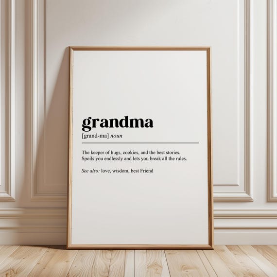 Grandmother Definition Grandma Characteristics Attributes Funny Quote Wall Poster Grandparents Day Present Gift