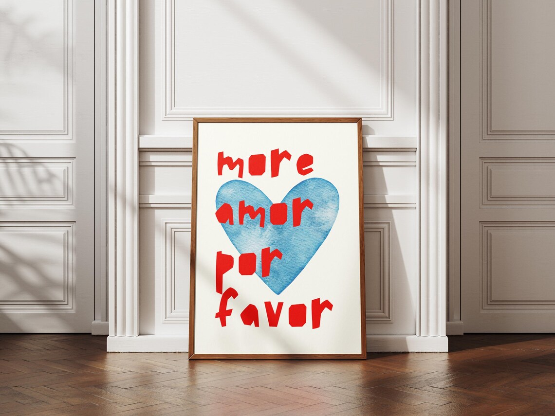 More Amor Por Favor Blue Watercolor Heart Red Letters Quote Poster - Image 3