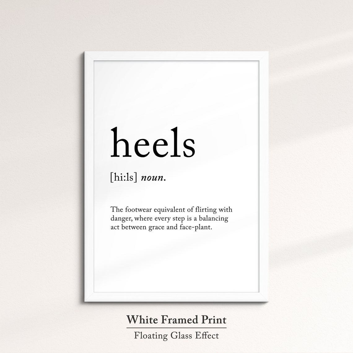 Heels Dictionary Definition Funny Shoes Quote Minimalist Wall Poster - Image 7