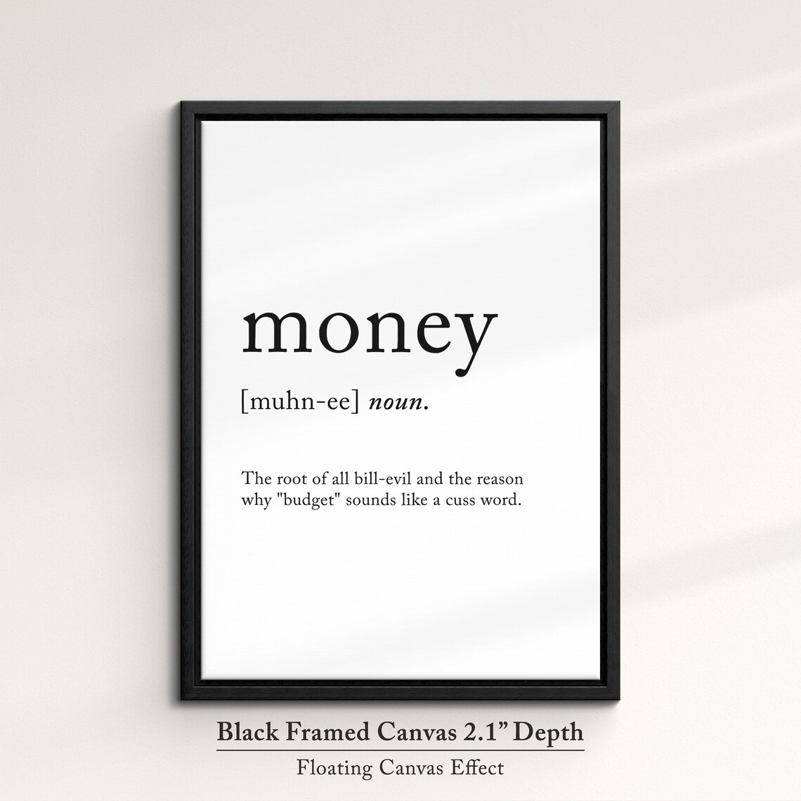 Money Dictionary Definition Funny Budget Quote Minimalist Wall Poster - Image 2