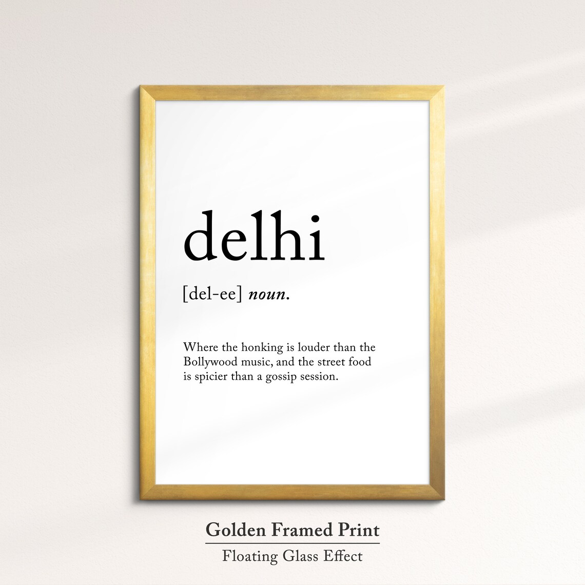 Delhi India Funny Dictionary Definition Quote Minimalist Wall Poster - Image 5