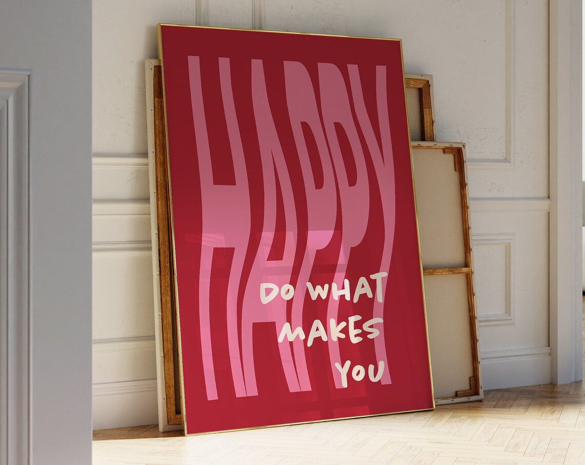 Do What Makes You Happy Retro Poster Print