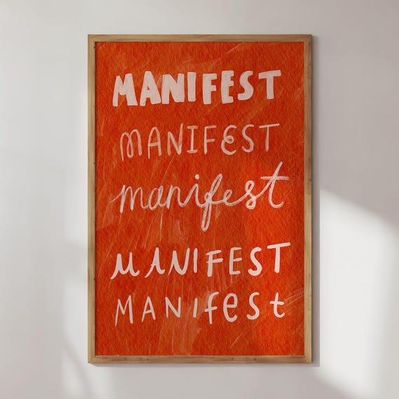Manifest Quotes Wall Art Poster