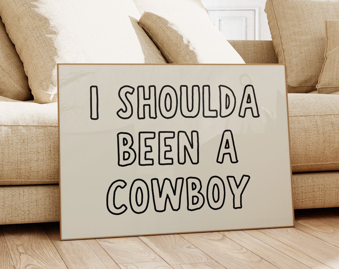 Funny Cowboy Print Trendy Western Wall Art Retro Typography Poster Simple Western Decor Neutral Cowboy 1 Horizontal Print