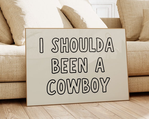 Funny Cowboy Print Trendy Western Wall Art Retro Typography Poster Simple Western Decor Neutral Cowboy 1 Horizontal Print