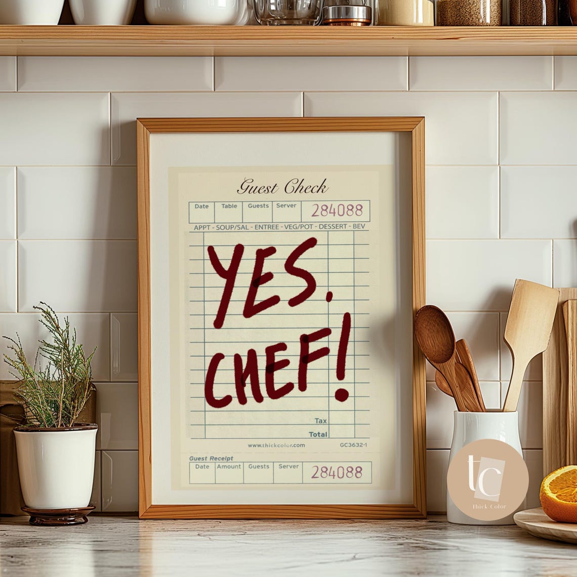 Yes Chef Funny Restaurant Guest Check Bold Kitchen Wall Poster