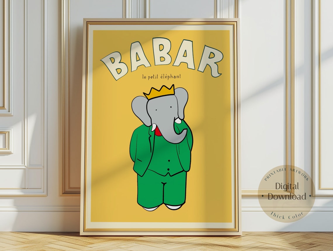 Babar Le Petit Elephant Yellow King Crown Nursery Room Poster