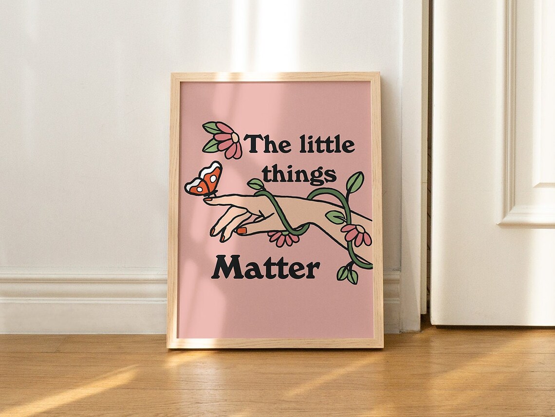 The Little Things Matter Butterfly Hand Flowers Retro Pink Poster - Image 2