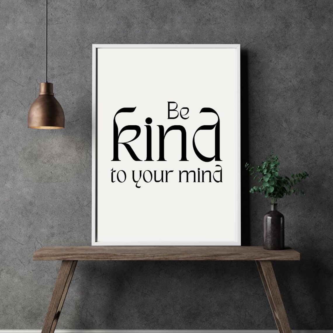 Be Kind To Your Mind Motivational Quote Poster - Image 5
