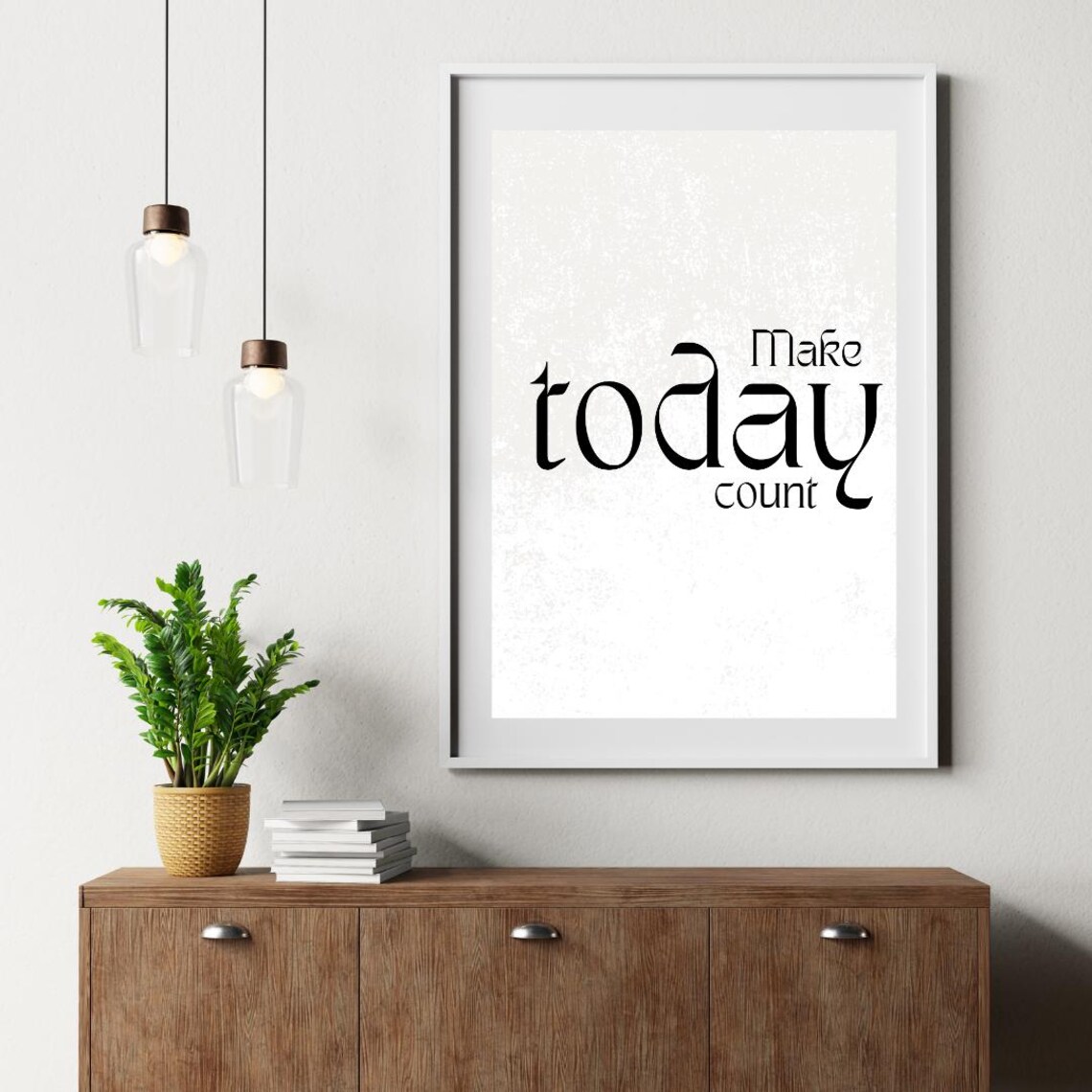 Make Today Count Motivational Quote Poster - Image 4