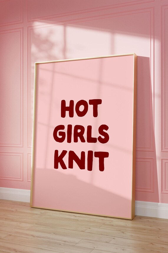 Hot Girls Knit Bold Red Funny Pink Coquette Quote Art Poster