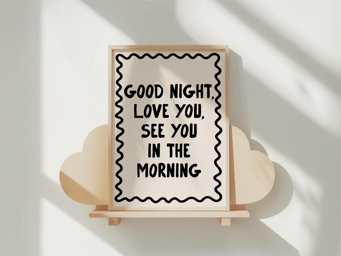 Good Night Love You See You In The Morning Kids Quote Wall Art