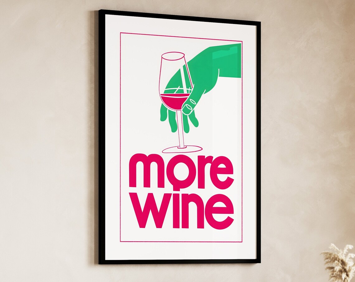 More Wine Minimalist Line Art Green Hand Glass Modern Bar Cart Poster