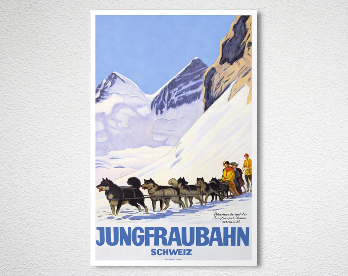 Jungfraubahn Schweiz Vintage Swiss Railway Sled Dogs Travel Poster - Image 2