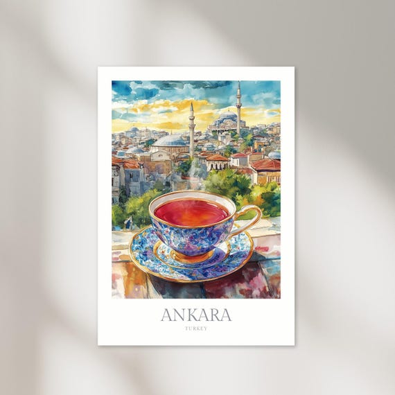 Ankara Turkey Watercolor Poster Ankara Turkey Wall Art Home Decor Ankara Print Poster Ankara View Tea Art