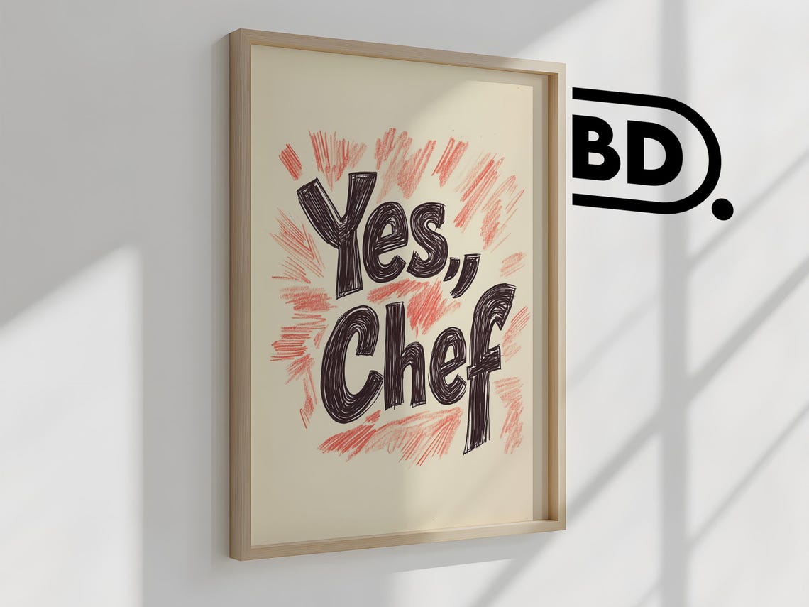 Yes Chef Print Trendy Kitchen Poster Cute Cooking Wall Art Retro Typography Funny Kitchen Quote - Image 2