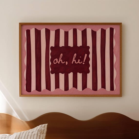 Oh Hi Quote Print Horizontal Above Bed Wall Art Handwritten Mid Century Textured Poster Retro Pink Striped Trendy Typography Oil Painting