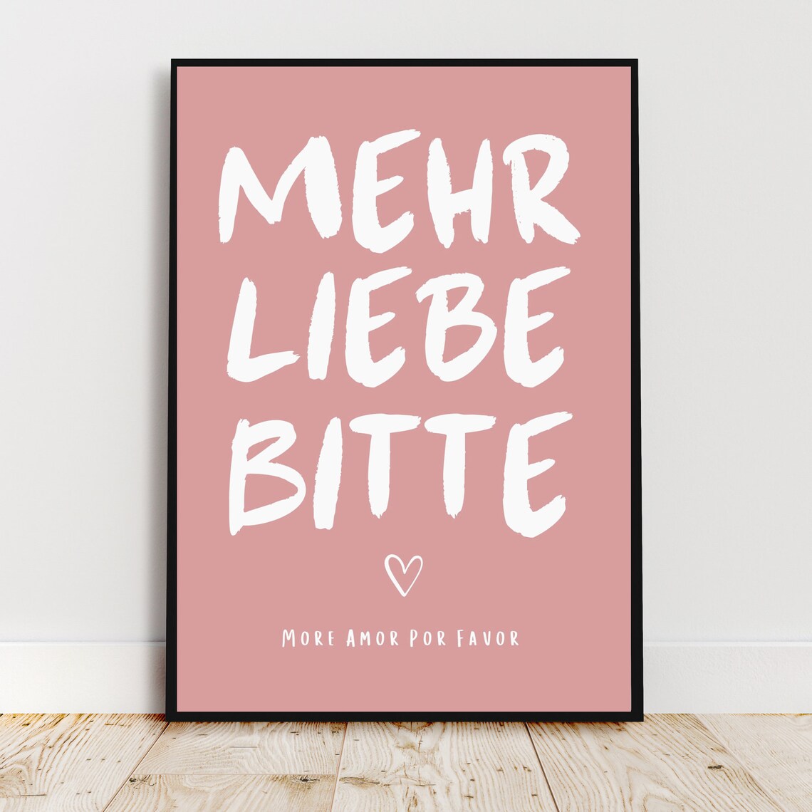 Mehr Liebe Bitte Blush Pink German Love Quote Typography Heart Poster