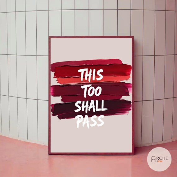 This Too Shall Pass Red Brush Strokes White Background Quote Poster