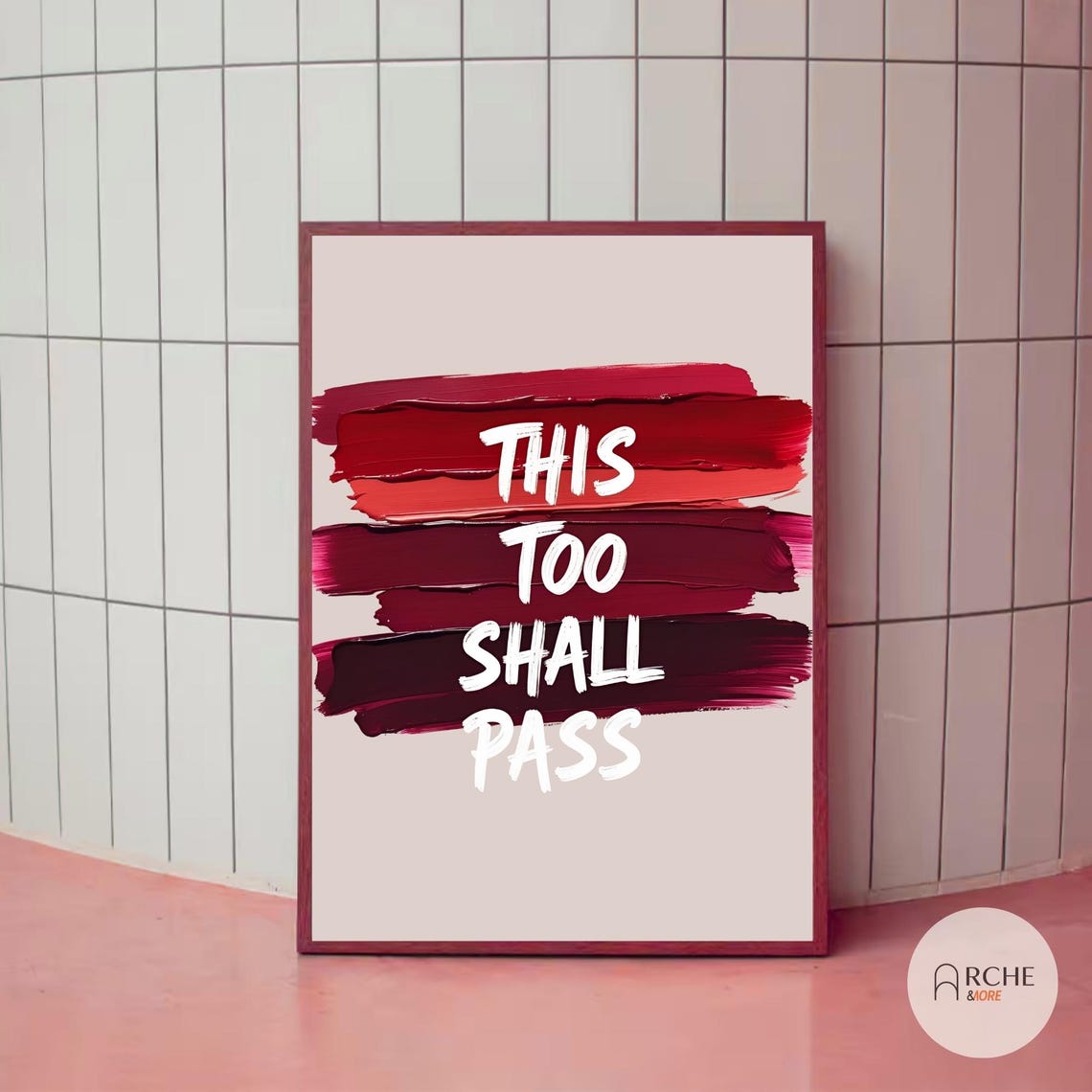 This Too Shall Pass Wall Art Motivational Quote Print Red Brush Stroke Abstract Poster Modern Decor