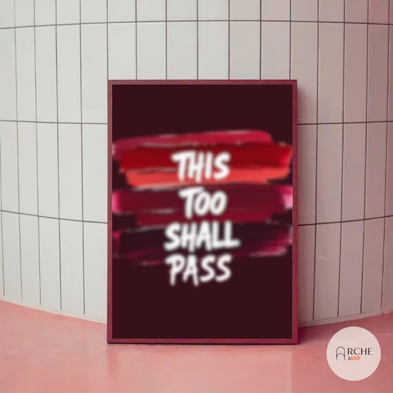 This Too Shall Pass Red Brush Strokes Dark Background Quote Poster