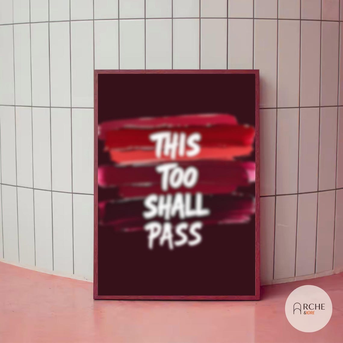 This Too Shall Pass Red Brush Strokes Dark Background Quote Poster