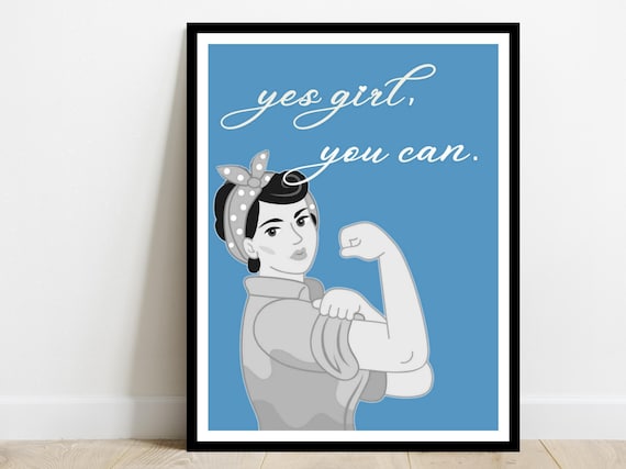 Yes Girl You Can Rosie Style Strong Woman Feminist Pop Art Poster