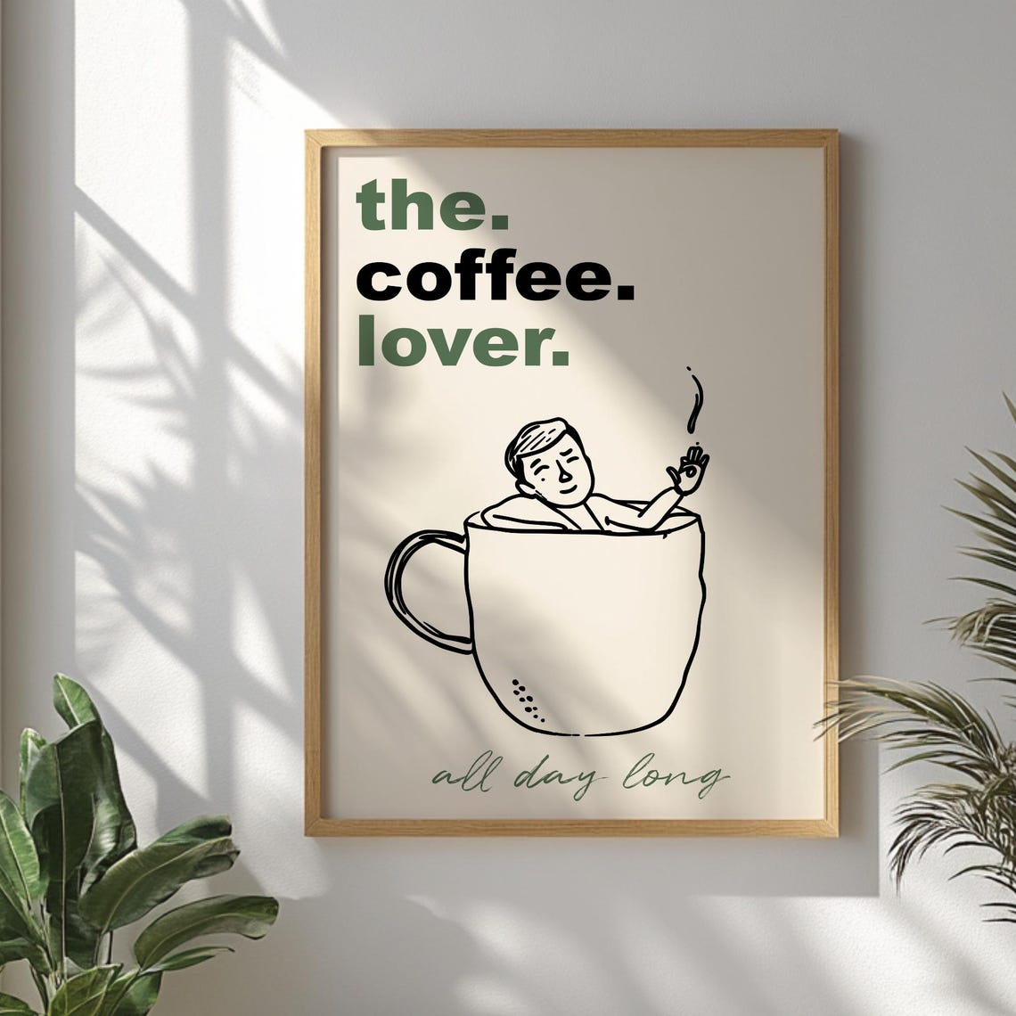 Coffee Lover Quote Sketch Green Cream Kitchen Funny Minimal Wall Art