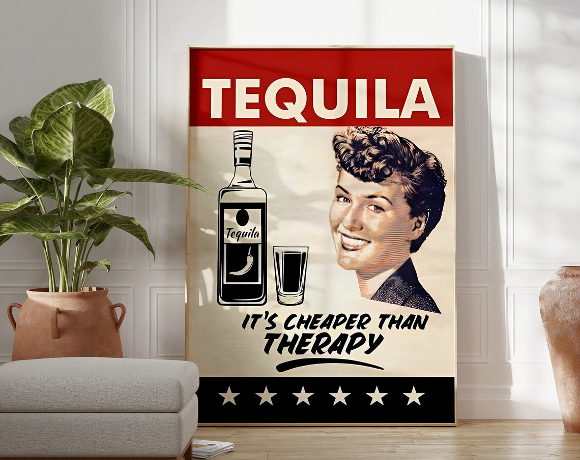 Tequila Funny Saying Print Retro Bar Cart Wall Art Vintage Home Bar Decor Trendy Alcohol Poster Bar Drinks