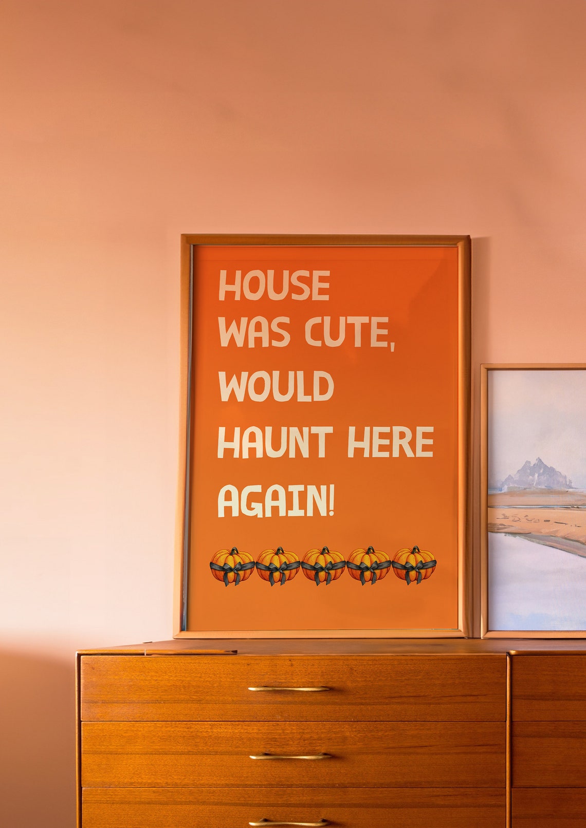 House Was Cute Would Haunt Here Again Funny Pumpkin Halloween Poster - Image 2