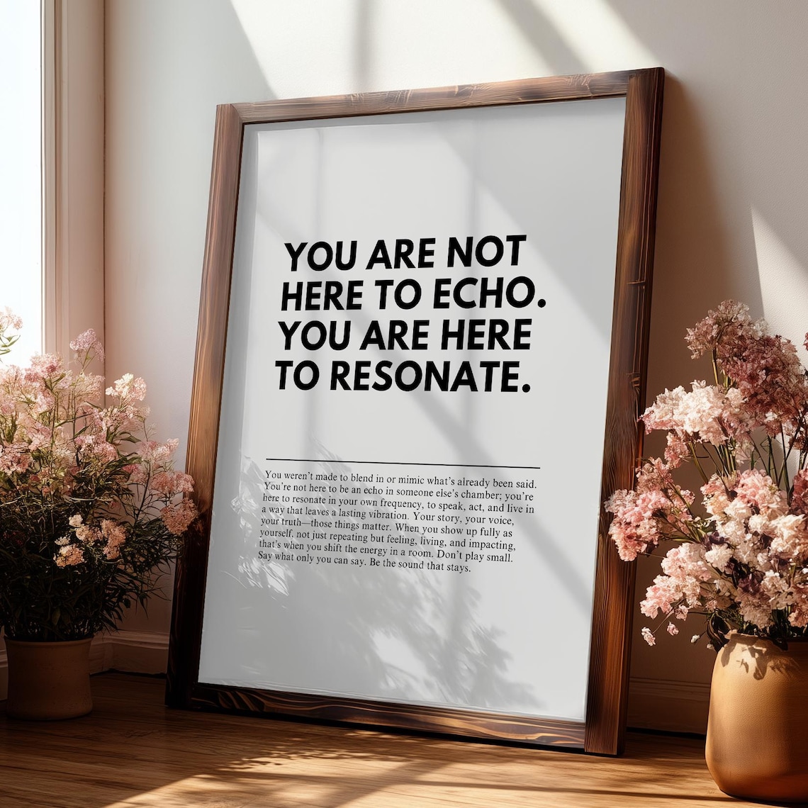 Here To Resonate Motivational Quote Poster, Office Decor