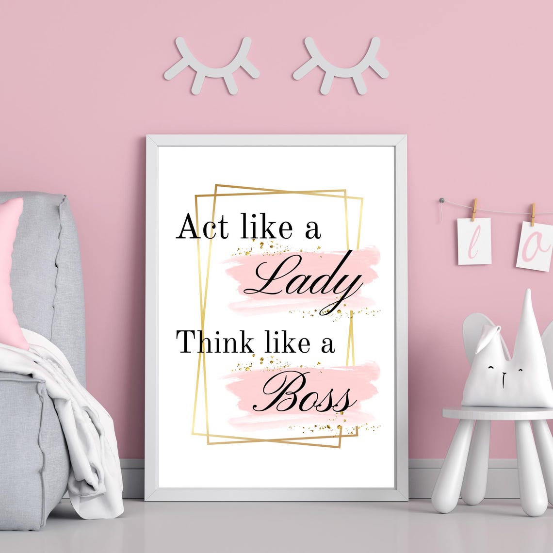 Act Like A Lady Think Like A Boss Gold Frame Inspirational Quote Poster - Image 2
