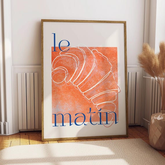 Le Matin Croissant Poster Food Kitchen Decor Print French France Art Wall Breakfast Morning