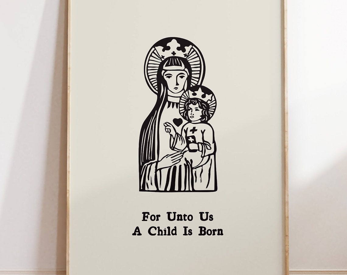 For Unto Us A Child Is Born Madonna And Child Woodcut Poster